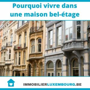 Pourquoi vivre dans une maison bel-étage