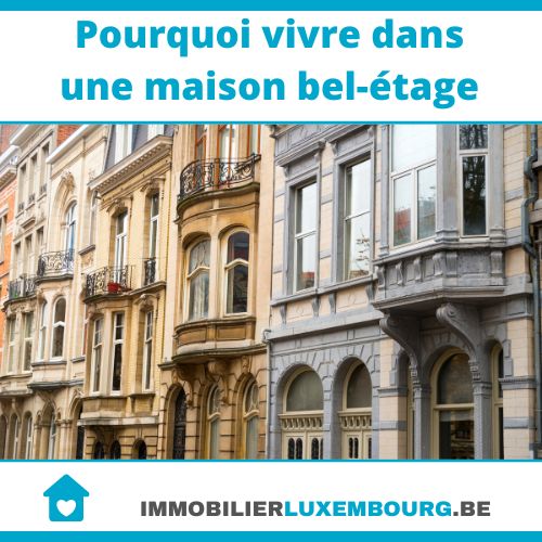 Pourquoi vivre dans une maison bel-étage